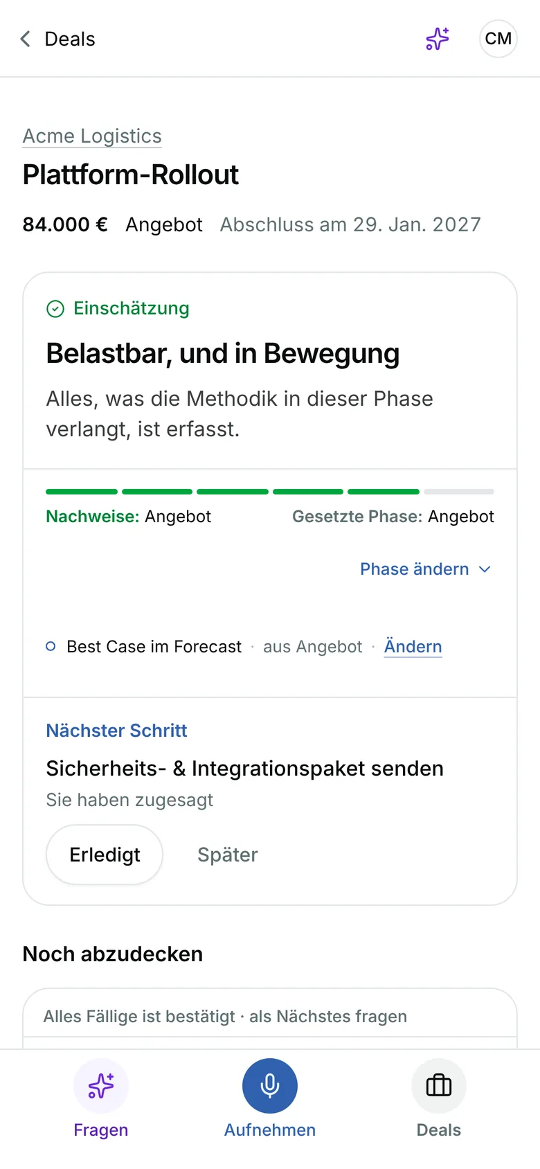 Die Dealseite von Plattform-Rollout: Einschätzung Echt und in Bewegung, Nachweise und gesetzte Phase beide Angebot, nächster Schritt Sicherheits- & Integrationspaket senden, und nichts mehr zu klären