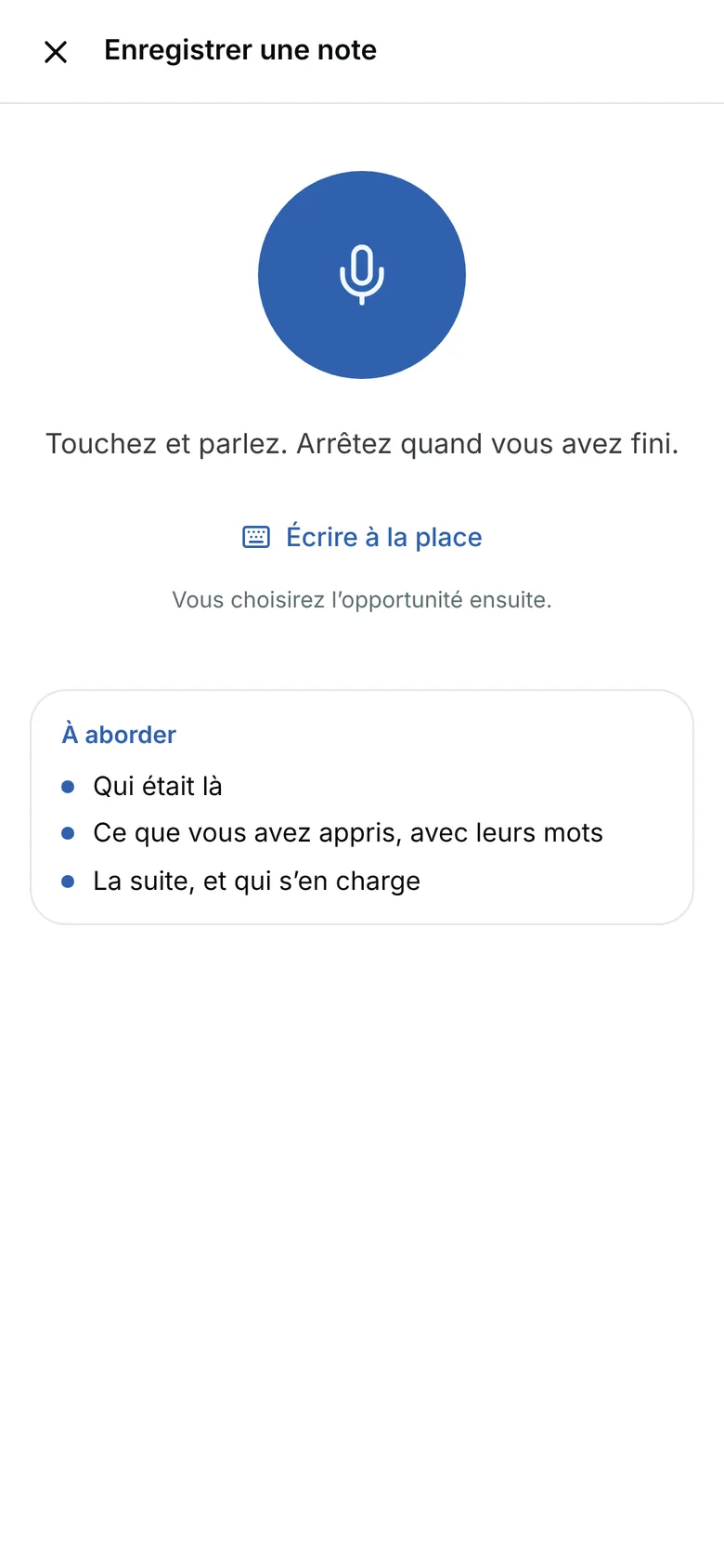 Enregistrer une note sur un téléphone : un bouton micro bleu, Touchez et parlez