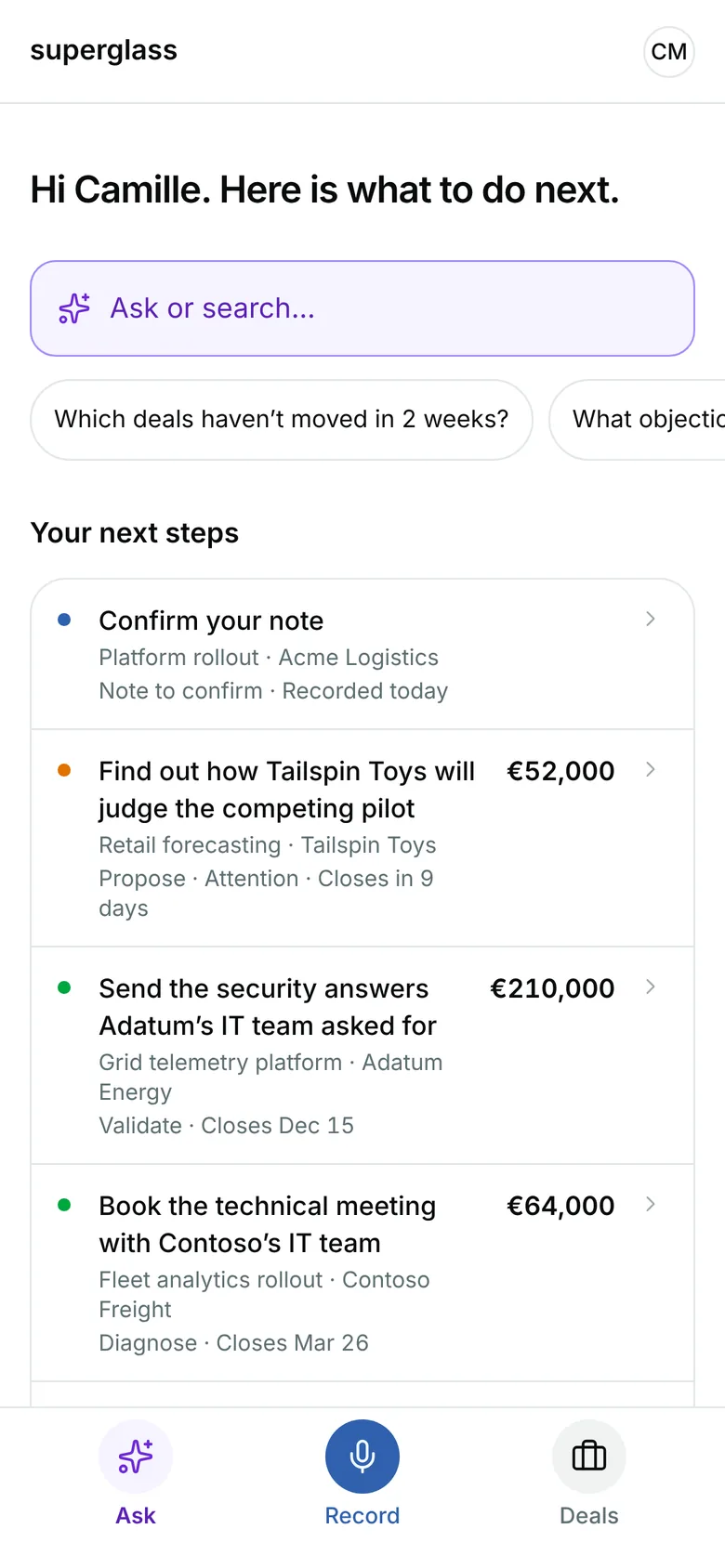 Home on a phone: Hi Camille, here is what to do next, with a note to confirm first and one next step per deal