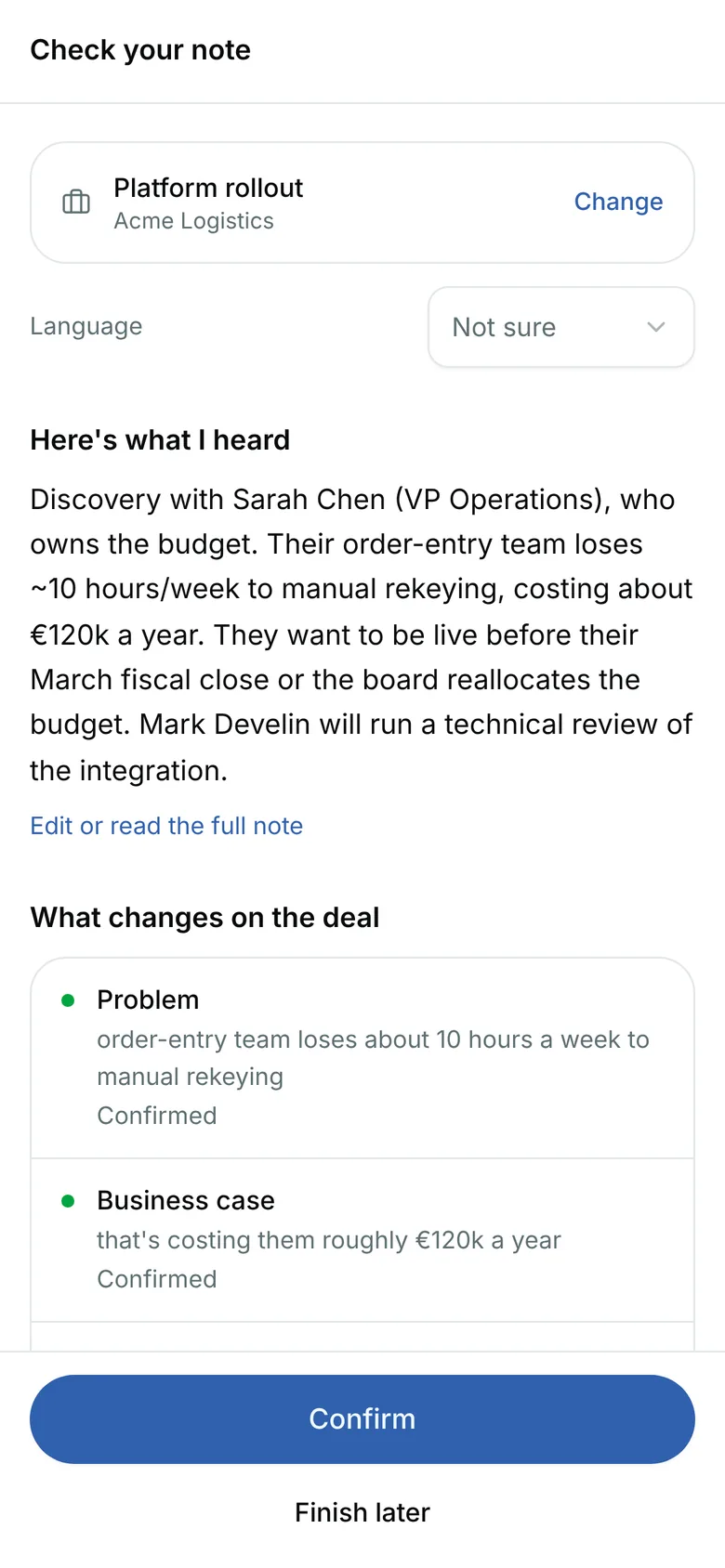Check your note: the deal Platform rollout with Change, and Here’s what I heard